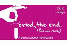 A podcast about menopause.